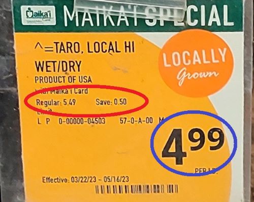 ハワイのスーパーフードランドで、マイカイプログラムの会員価格を説明するための写真